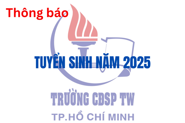 Thông báo tuyển sinh ngành Giáo dục mầm non - Trình độ cao đẳng - Hình thức đào tạo chính quy năm 2025
