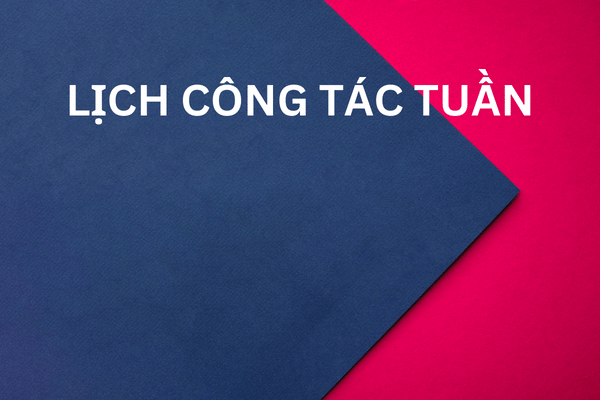 Lịch Công tác Tuần 06 Năm học 2024 - 2025